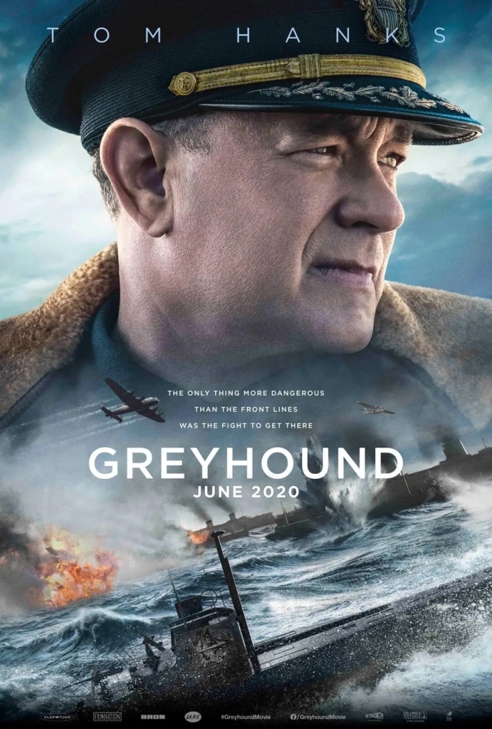 Greyhound,怒海戰艦,雷霆戰艦獵犬號,灰猎犬号,海報,poster