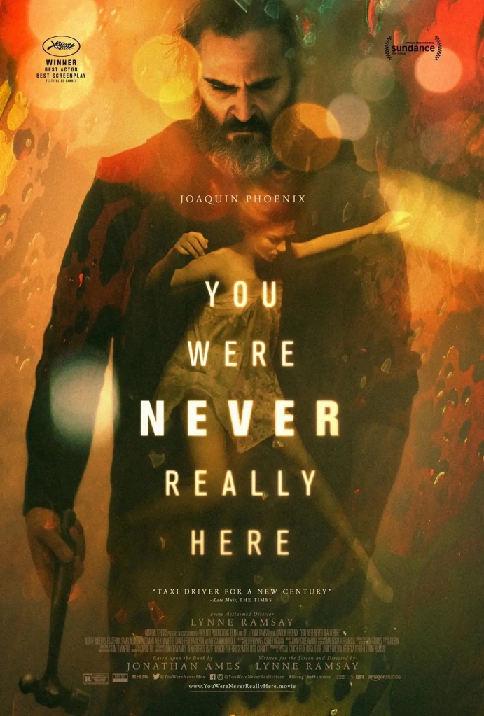 you were never really here,昨日死,你從未在此,獨行煞星,失控救援,海報,poster