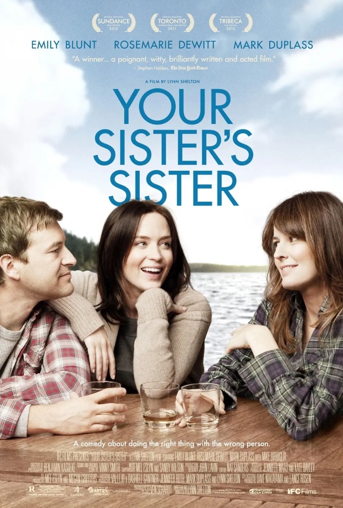 Your Sister's Sister,忽然搭上妳家姊,姐妹情深,海報,poster